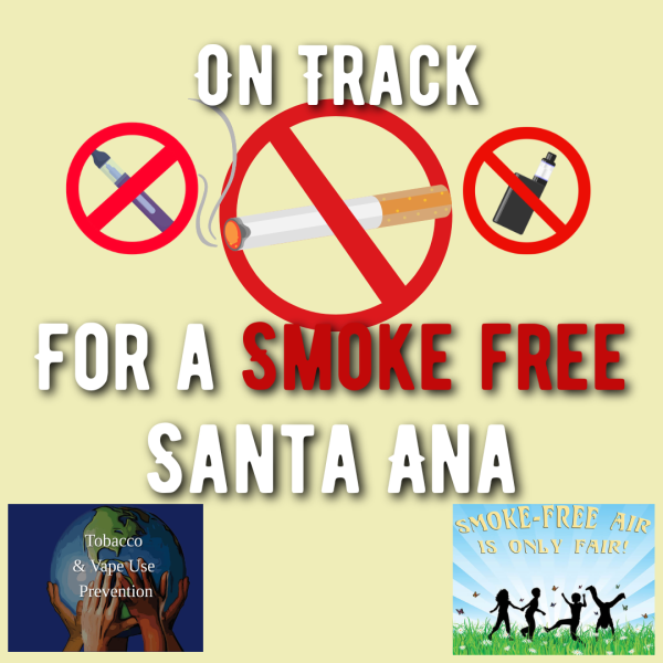 On Track for a Smoke-free Santa Ana, a club working towards no second-hand smoke in public place, aims to work for better air quality.
